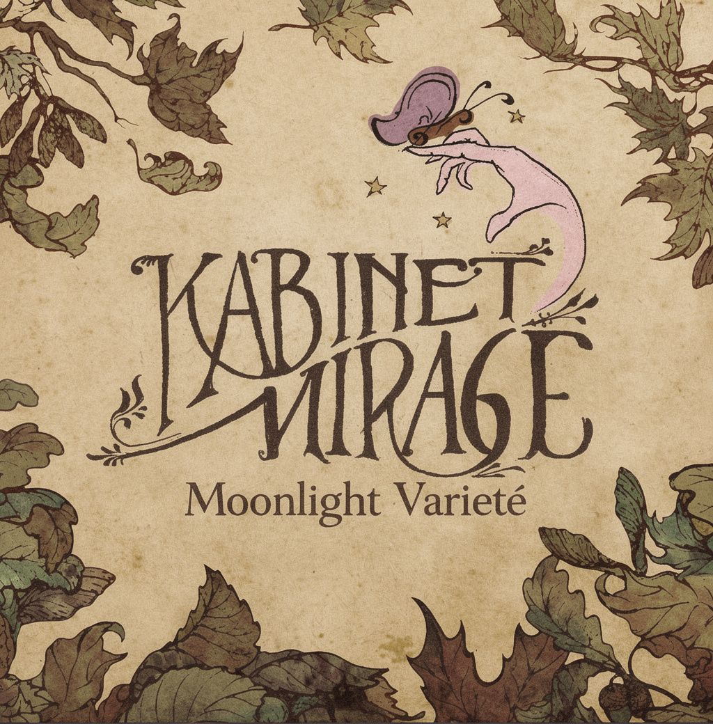 KABINET MIRAGE - Moonlight Varieté -