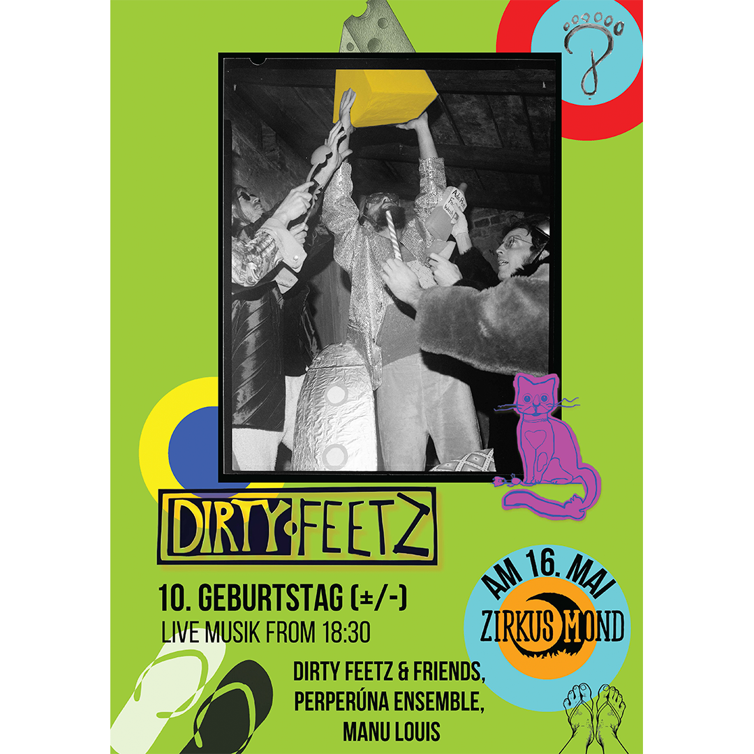 Dirty Feetz – 10th Anniversary