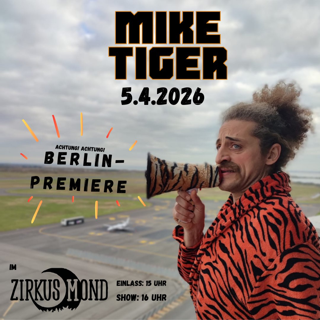 Mike Tiger - SHOWTIME