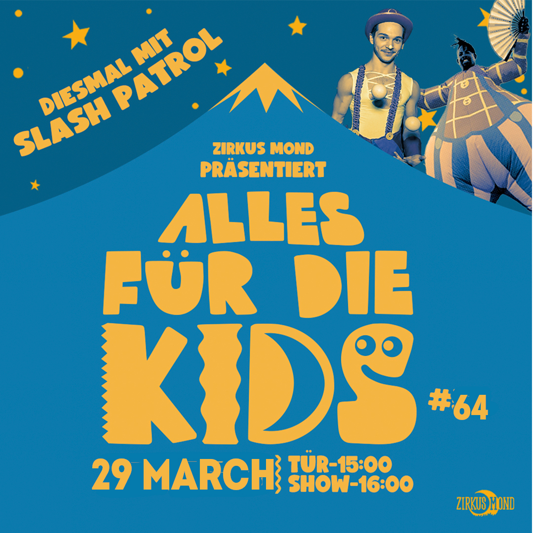 Slash Patrol - Alles für die Kids # 64